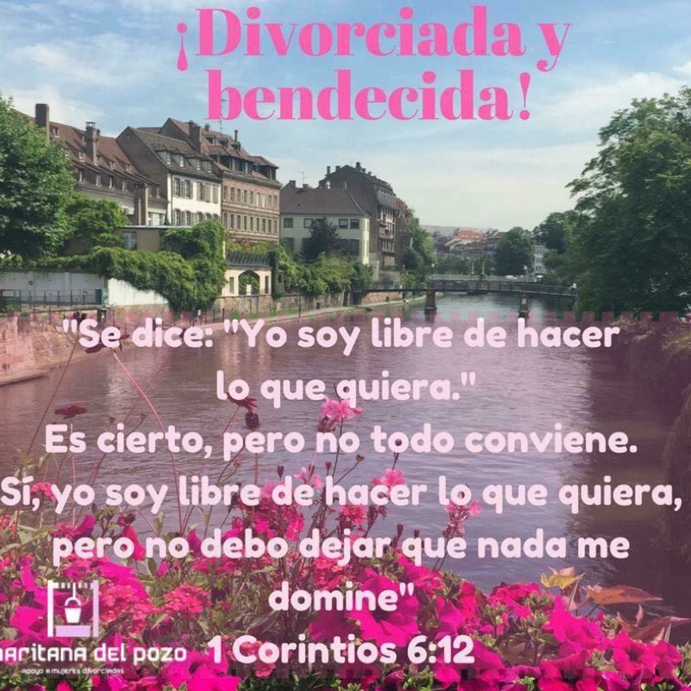 ¡DIVORCIADA Y BENDECIDA!