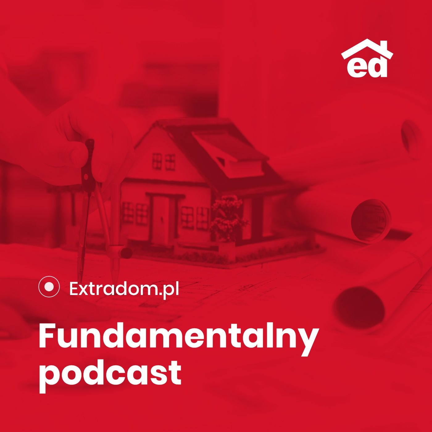 Extradom.pl - Fundamentalny podcast