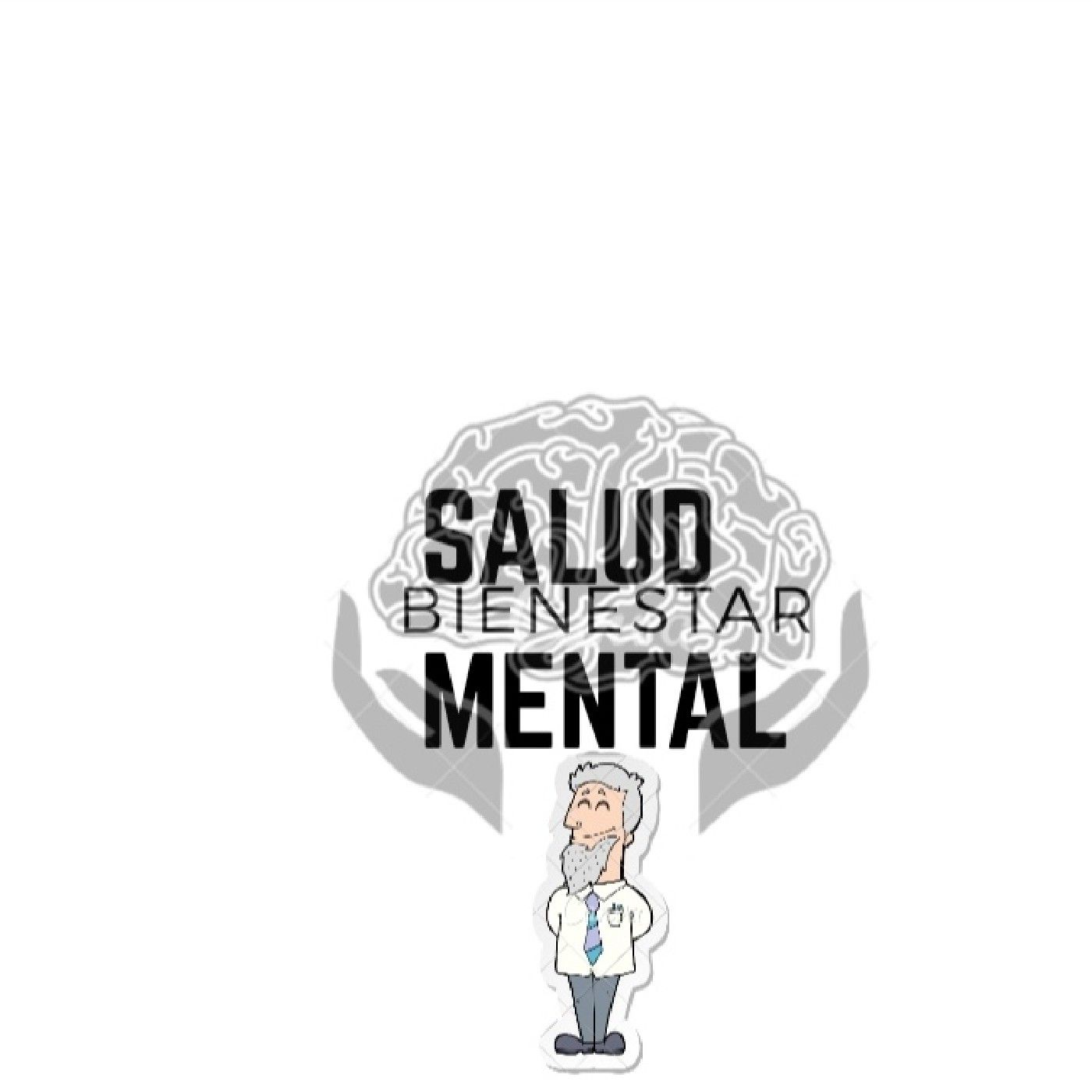 Salud Mental Y  Bienestar