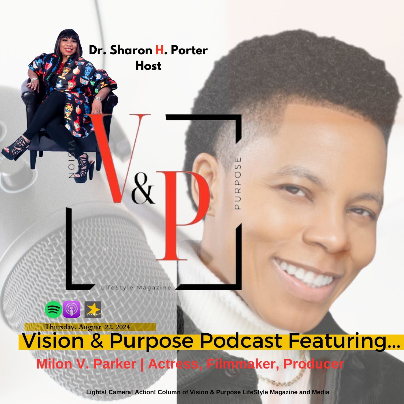 Vision & Purpose Podcast Featuring...