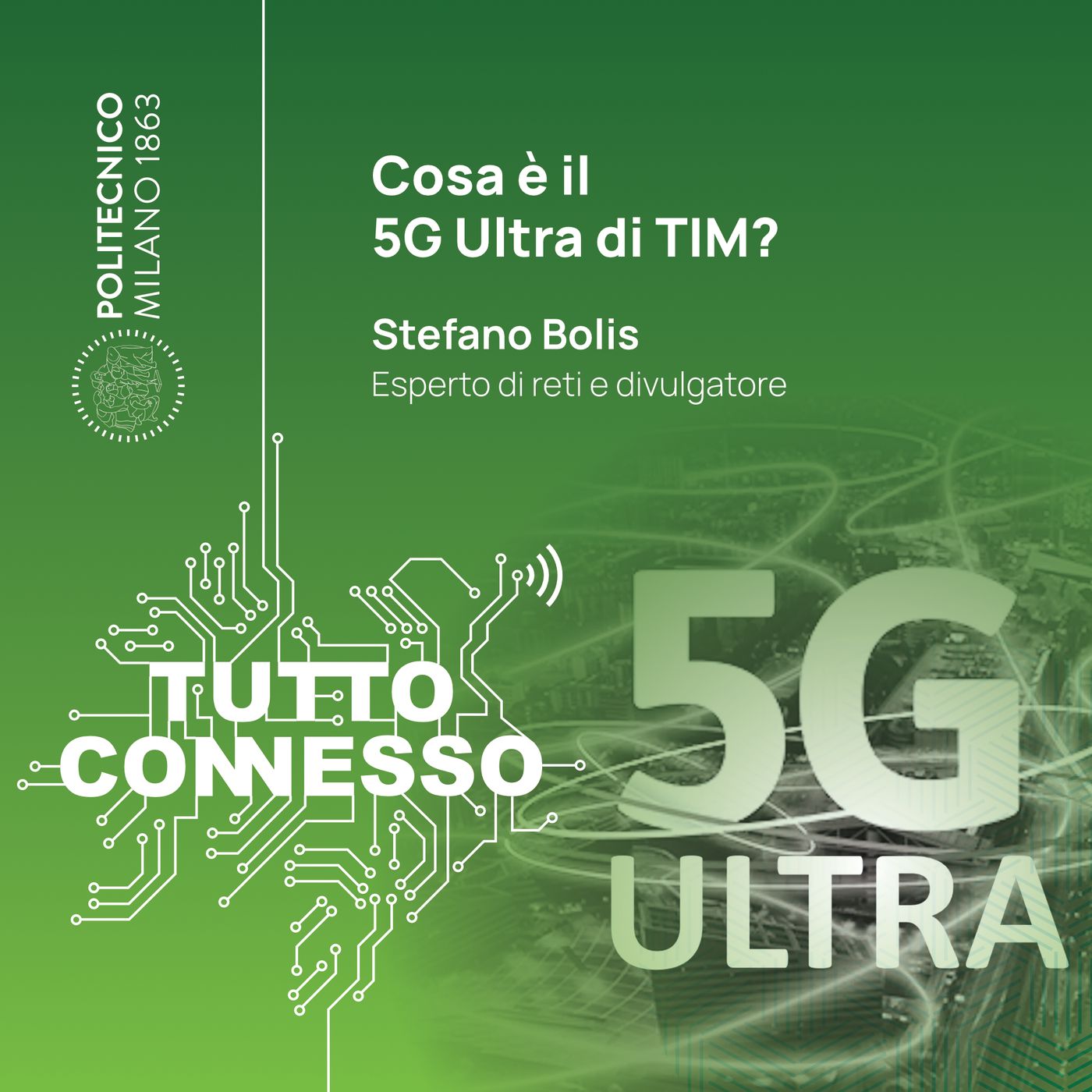 Cosa è il 5G Ultra di TIM? Con Stefano Bolis episode artwork