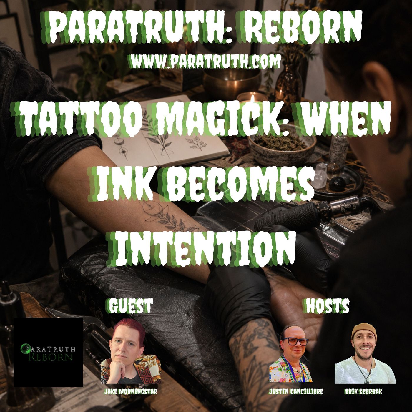Tattoo Magick: When Ink Becomes Intention w/Jake Morningstar