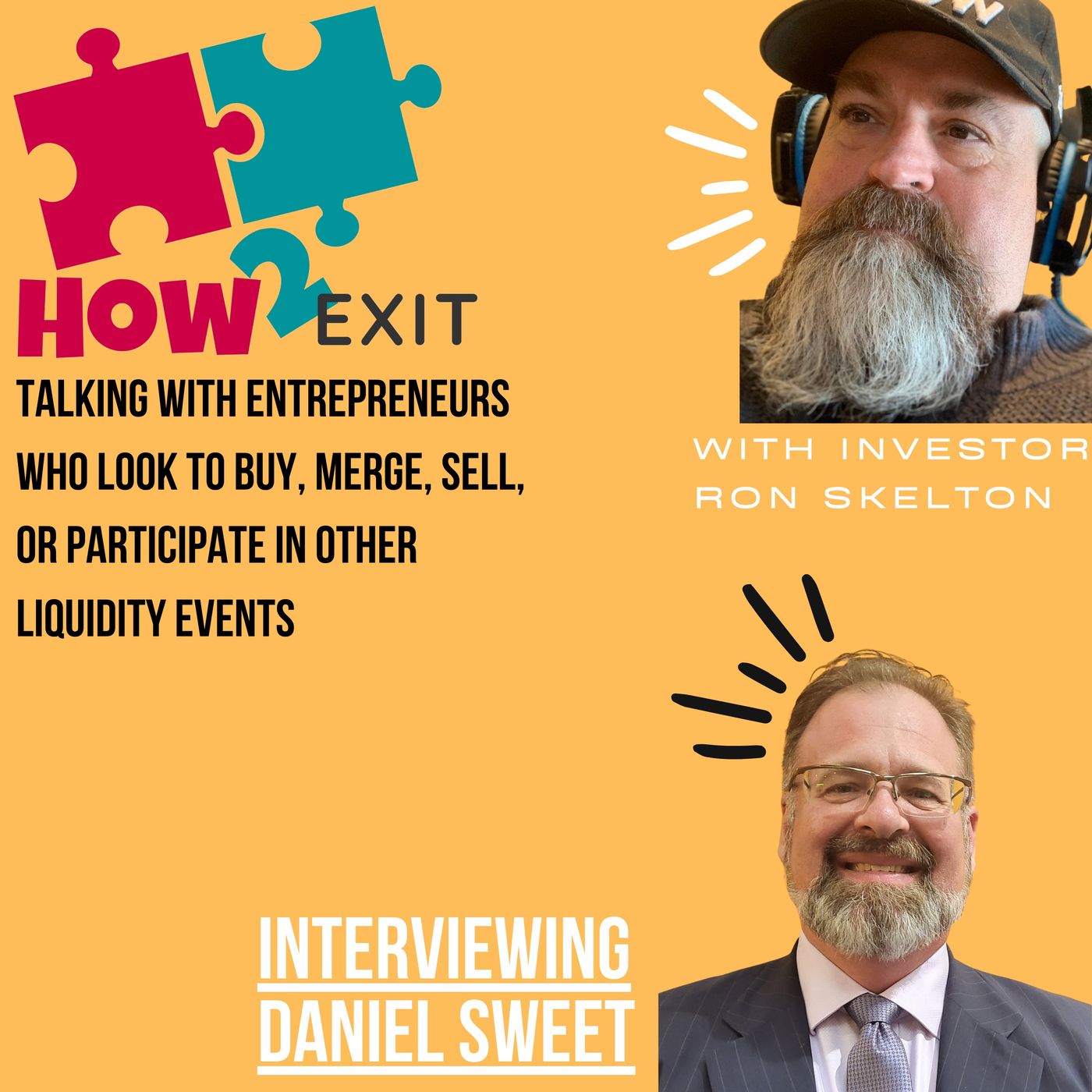 How2Exit Episode 67: Daniel Sweet - Managing Partner of Sweetview Partners. Image