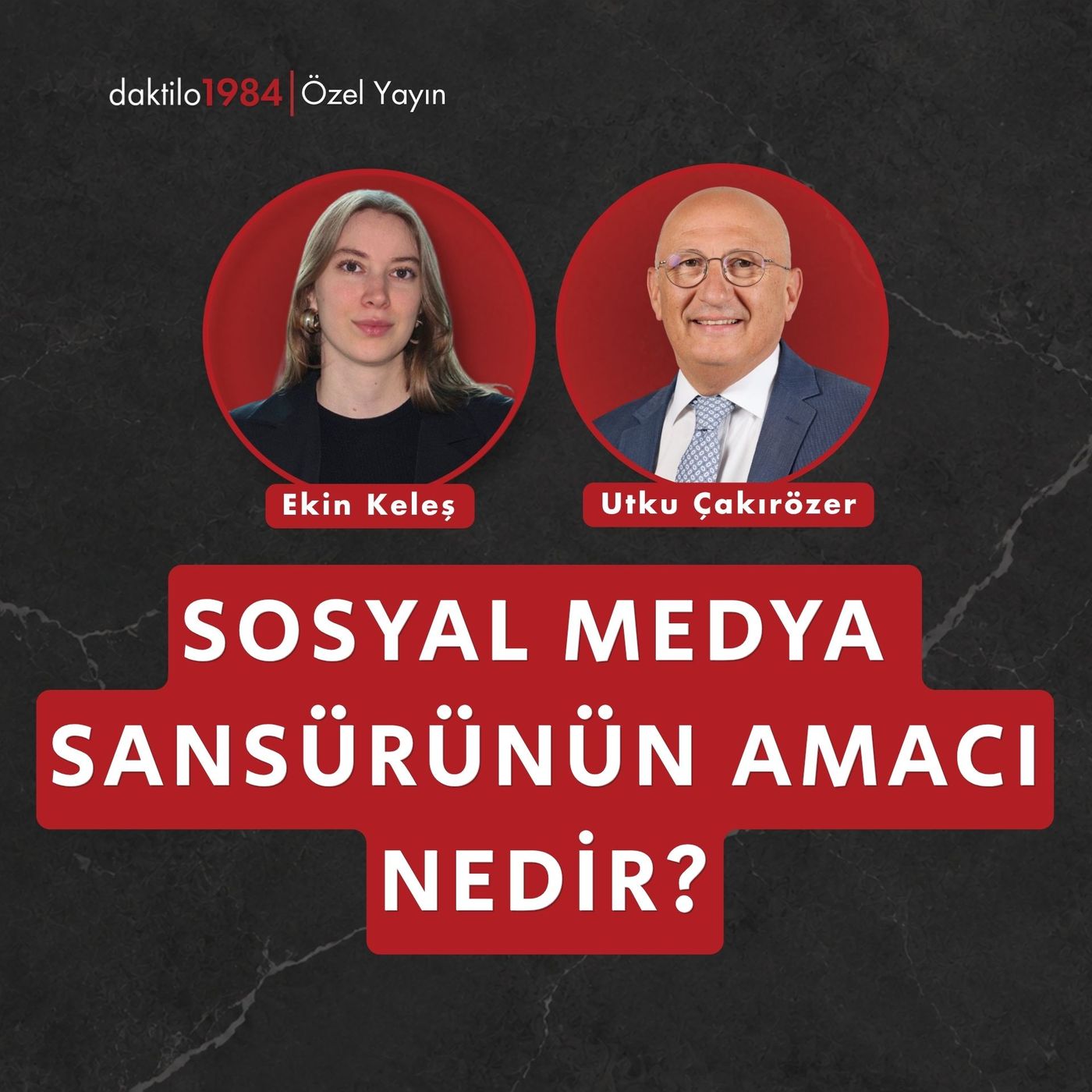 Sosyal Medya Sansürünün Amacı Nedir? | Utku Çakırözer | Özel Yayın episode artwork