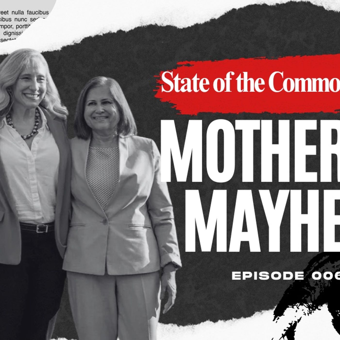 Mother of Mayhem: State of the Commonwealth