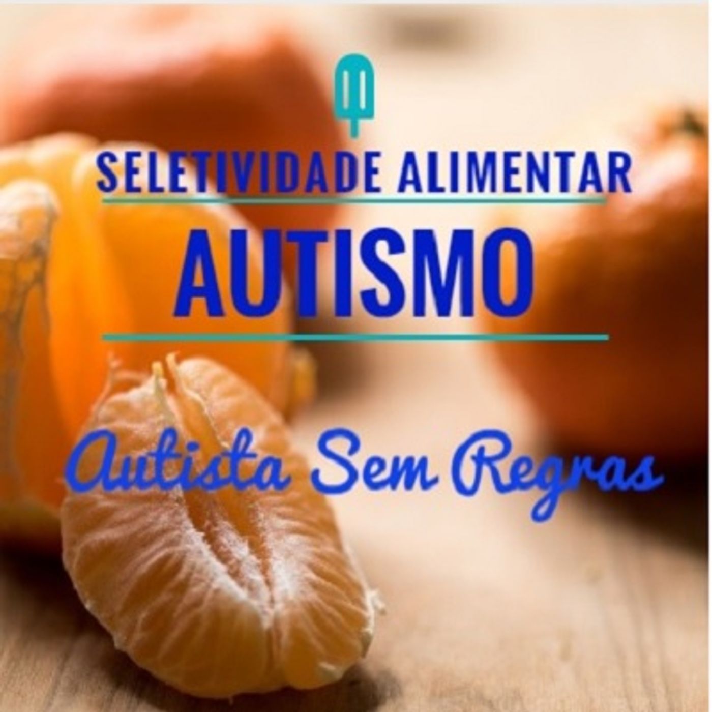 Semana da Seletividade Alimentar