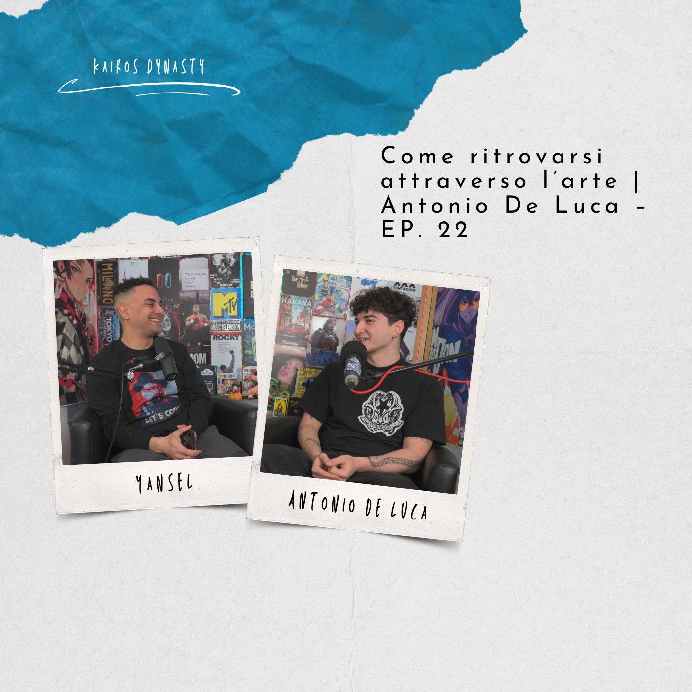 🎙️ Come ritrovarsi attraverso l’arte | Antonio De Luca – EP. 22 episode artwork