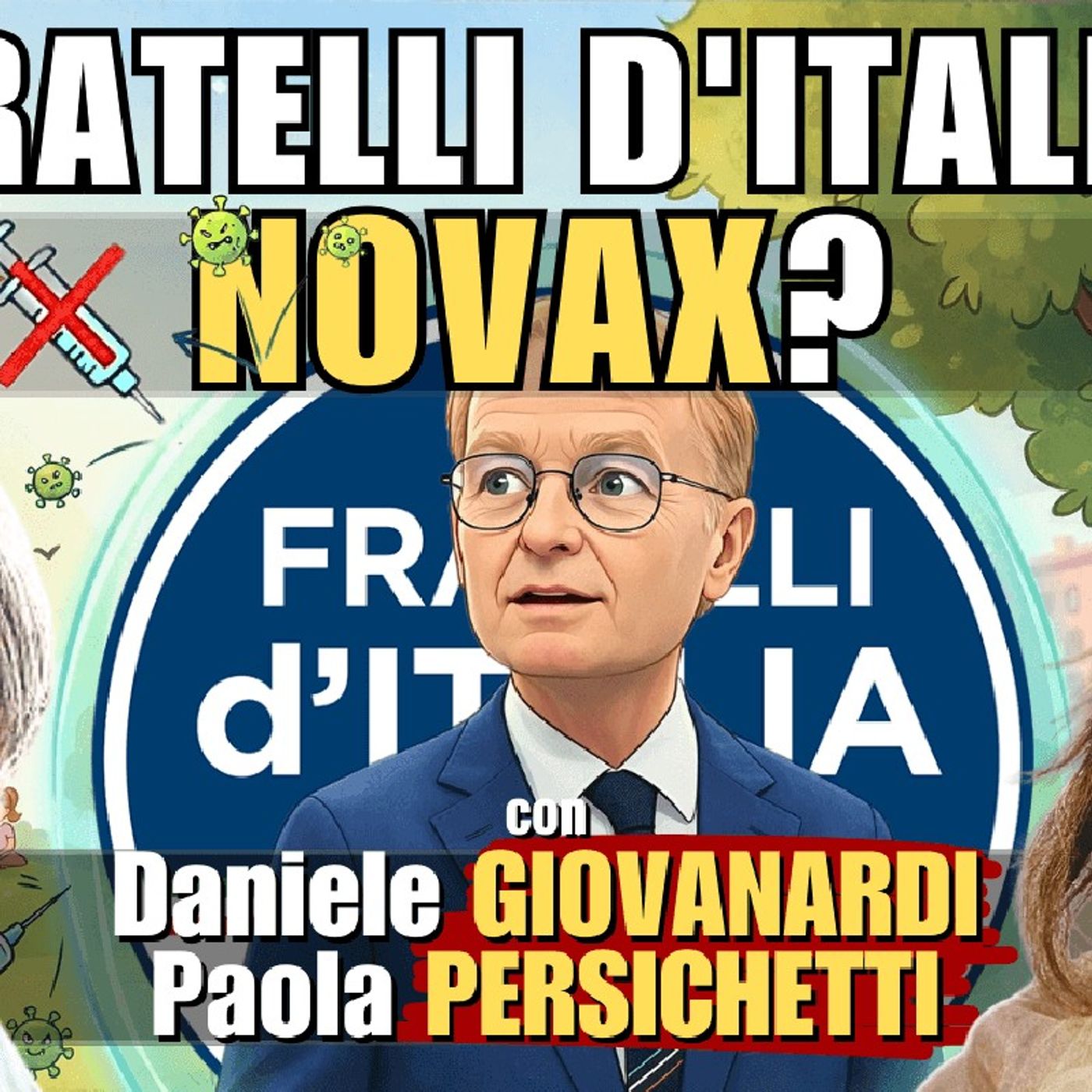 #COVID, Malan (FdI): #VACCINO non impediva contagio – con D. GIOVANARDI, P. PERSICHETTI | Alla Mezza episode artwork