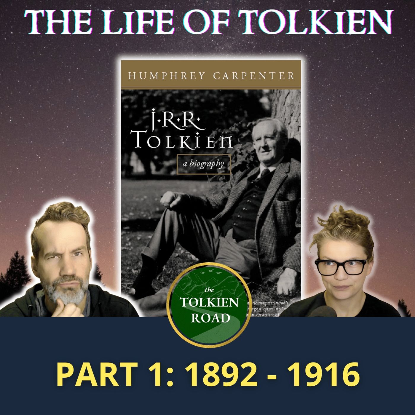 The Life of JRR Tolkien - Part 1: 1892 - 1916 (Youth and World War I) (Ep219 Rerun)