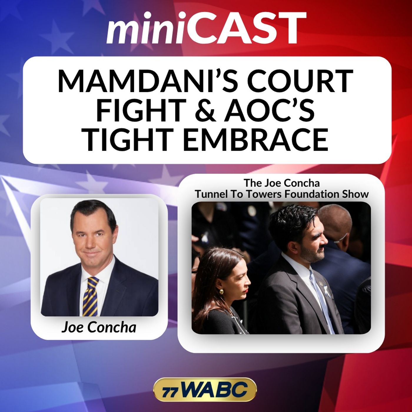 Joe Concha: Mamdani’s Court Fight & AOC’s Tight Embrace episode artwork