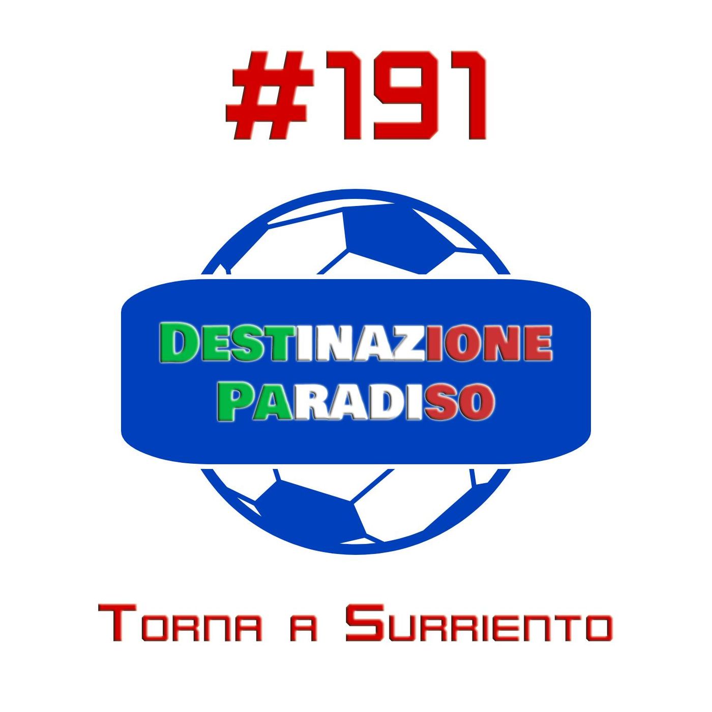 #191 - Torna a Surriento