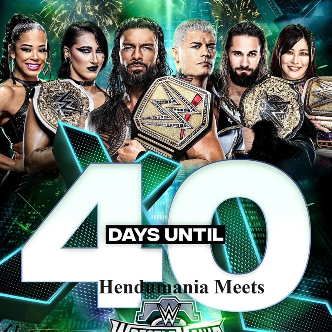 The Hendu Slam Part 3 the road thus farto wrestlemania XL episode artwork