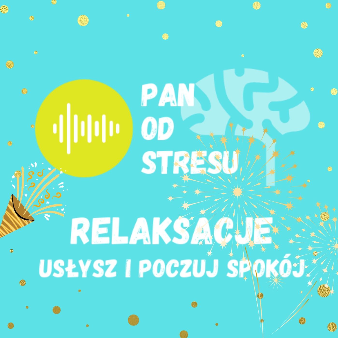 Relaksacje - Pan od Stresu