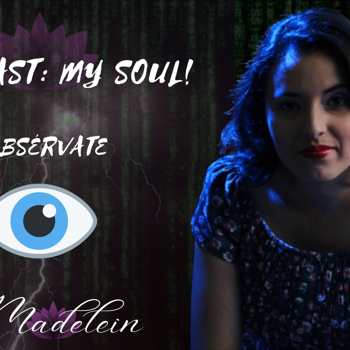 My Soul: Conectándote con tu Poder!