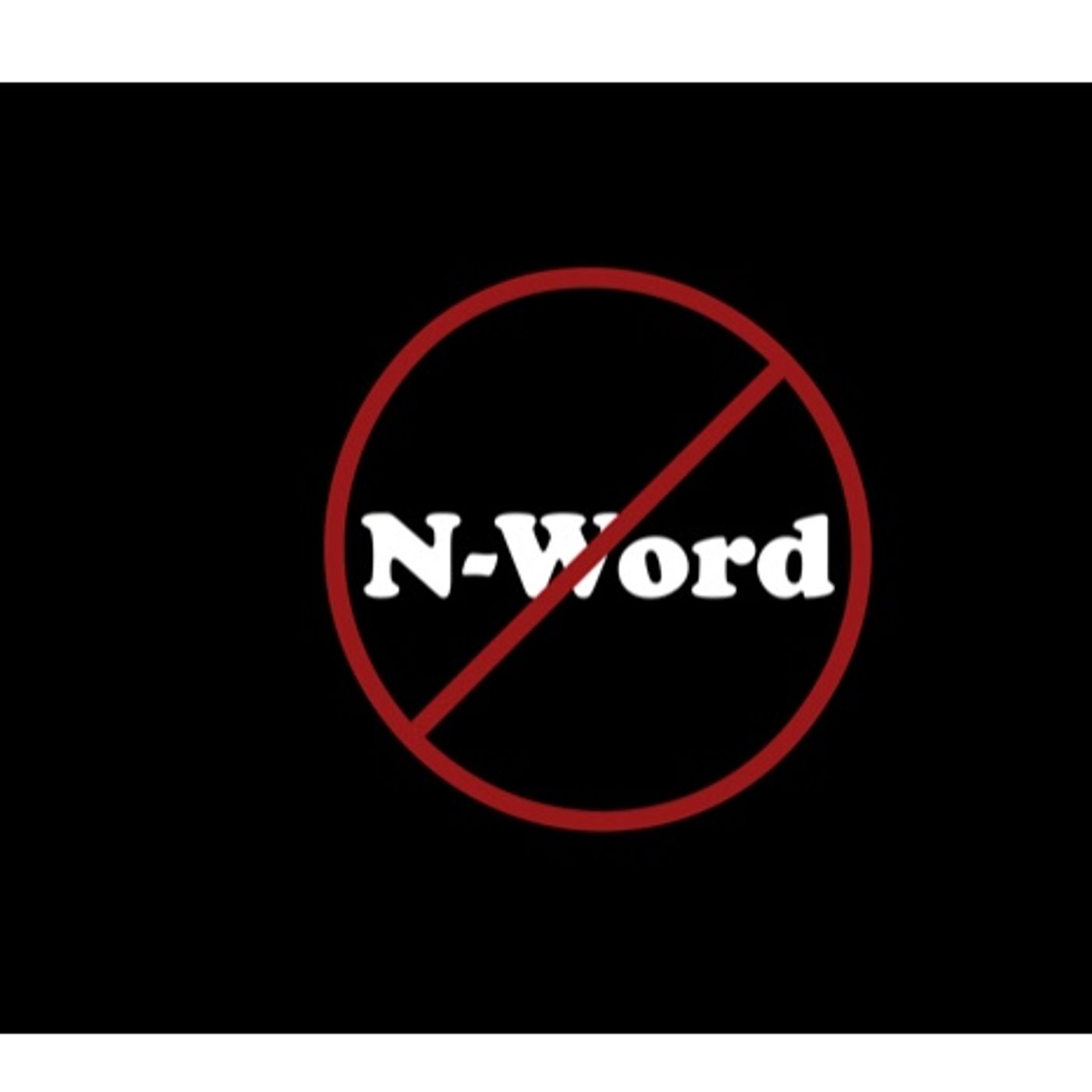 The N-Word episode artwork