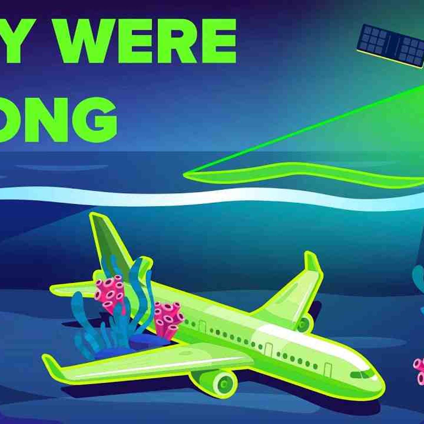 Why Did The 100 Million Search For MH370 Just End episode artwork