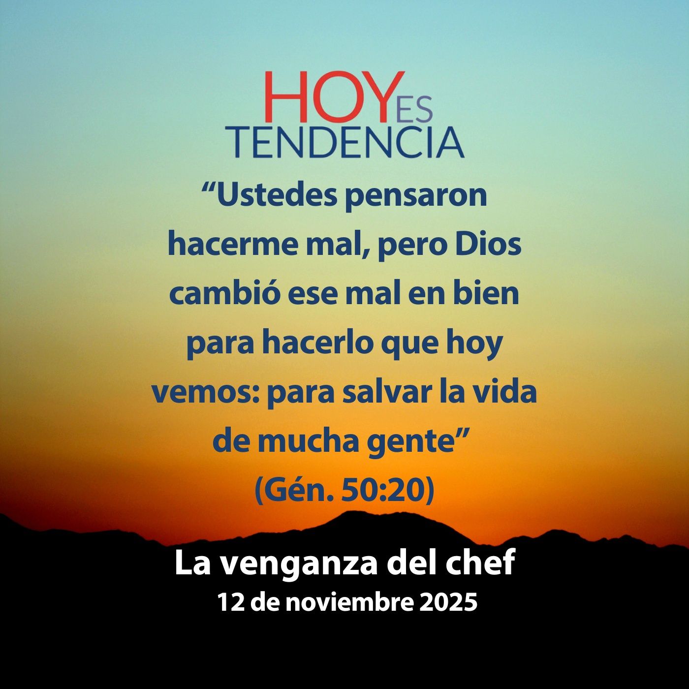La venganza del chef ~ Devocional de Jóvenes ~ 12 de noviembre 2025