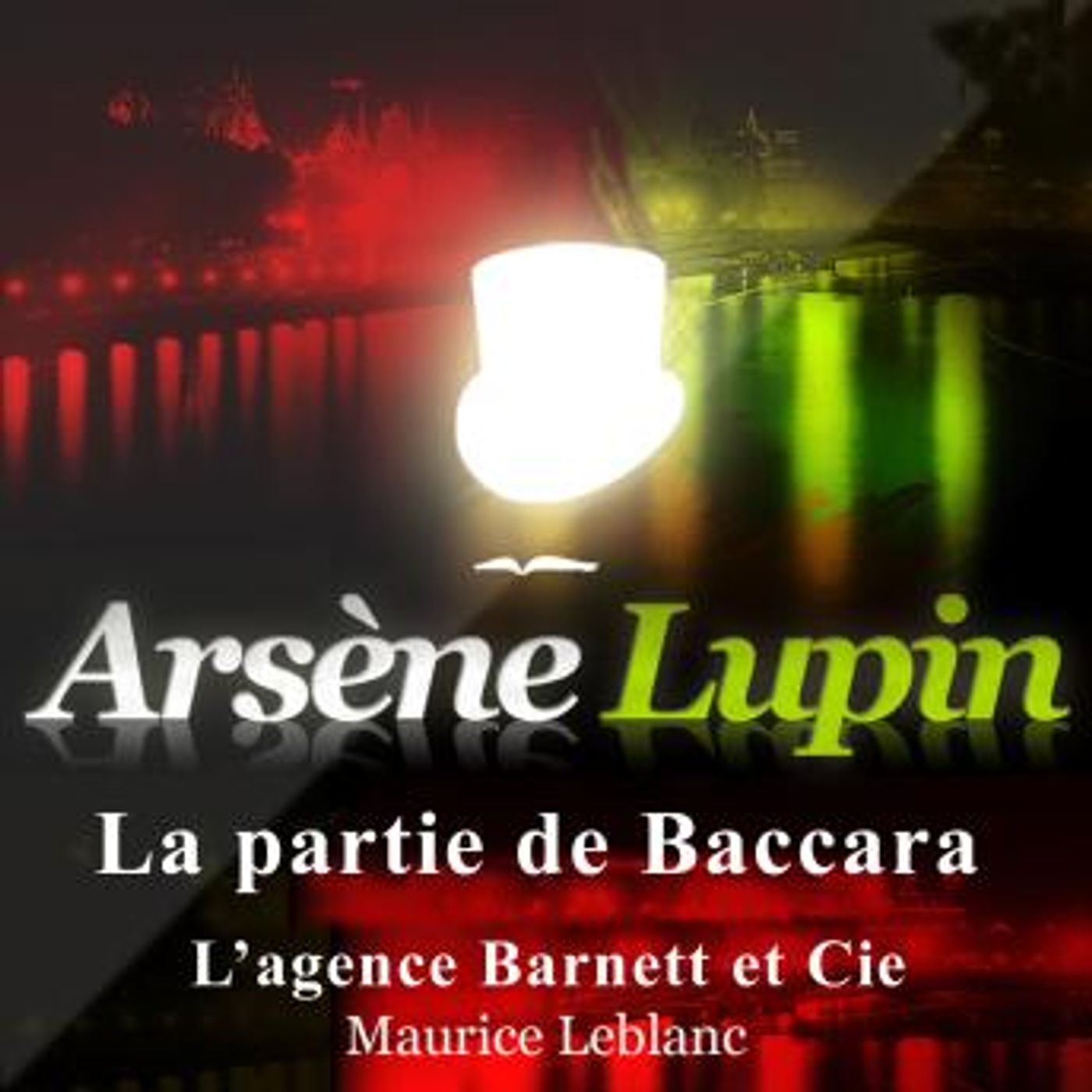 La partie de baccara by Maurice Leblanc