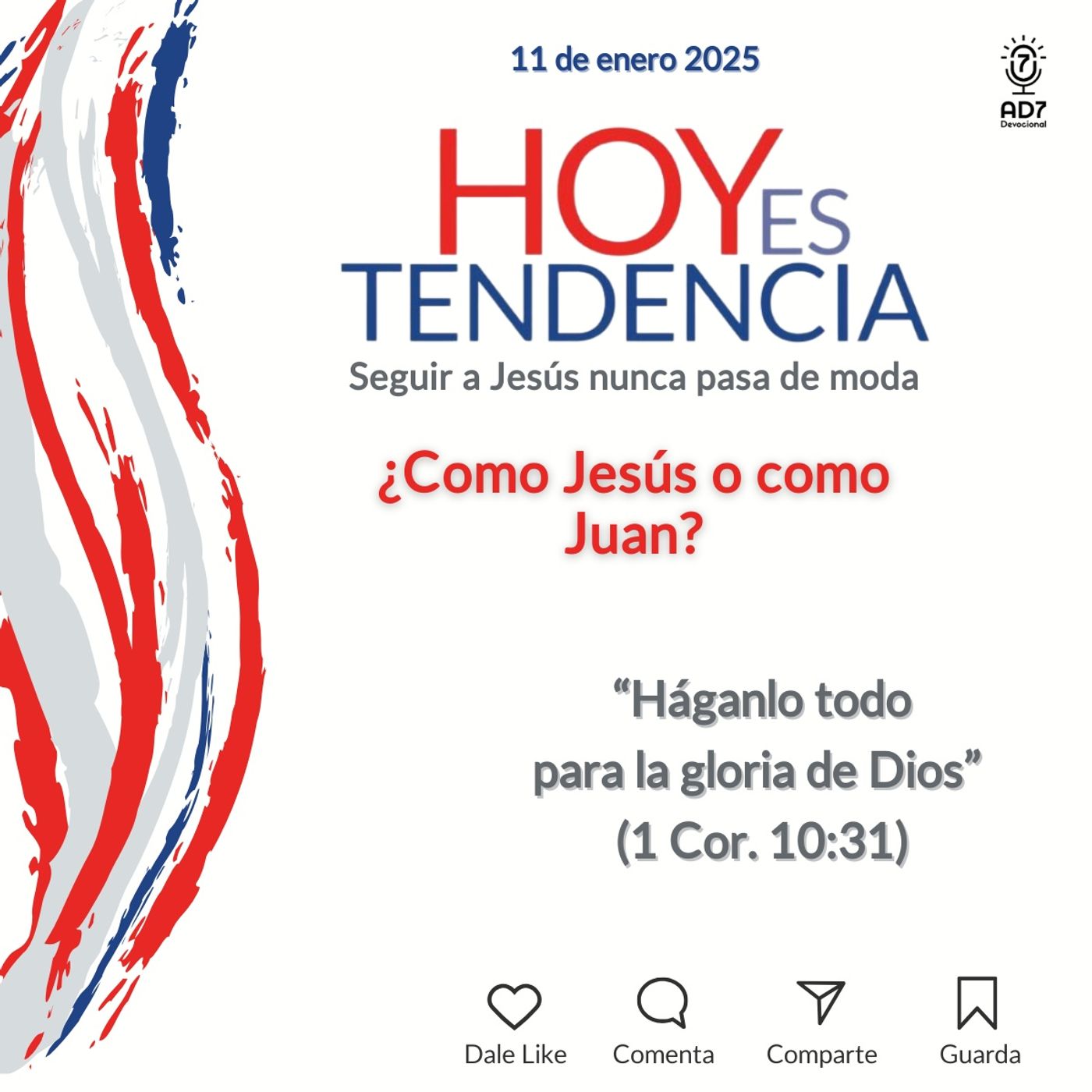 ¿Como Jesús o como Juan? ~ Devocional de Jóvenes ~ 11 de enero 2025