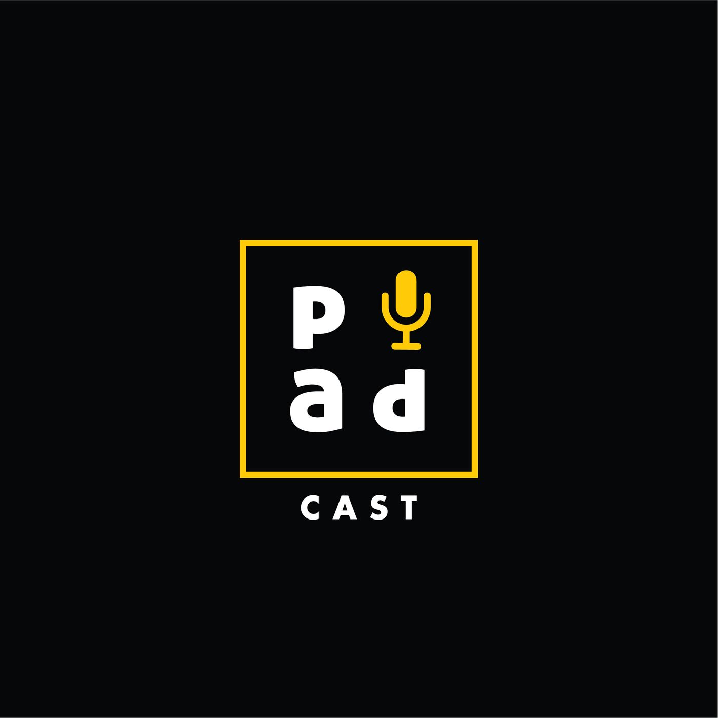PAD CAST