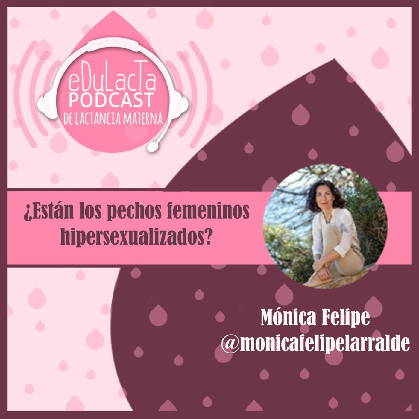 Podcast de lactancia materna EDULACTA