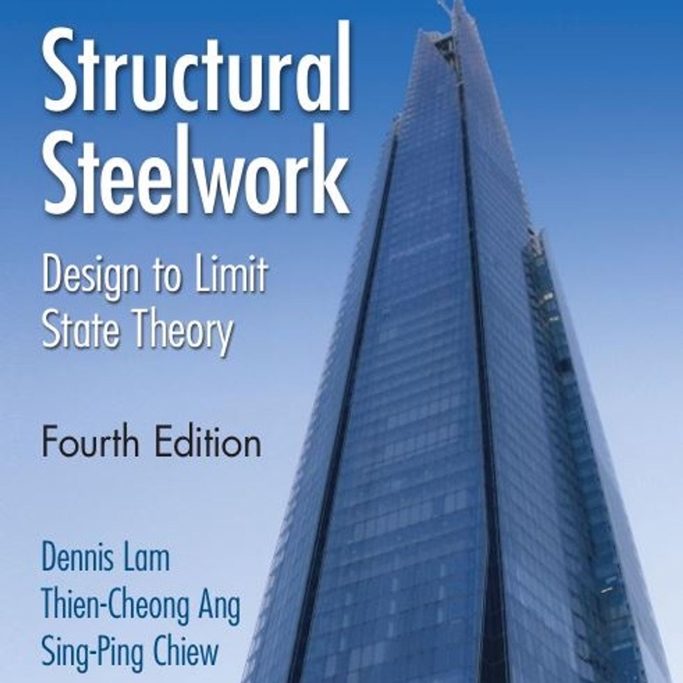 Structural  Steelwork: Design to Limit State Theory