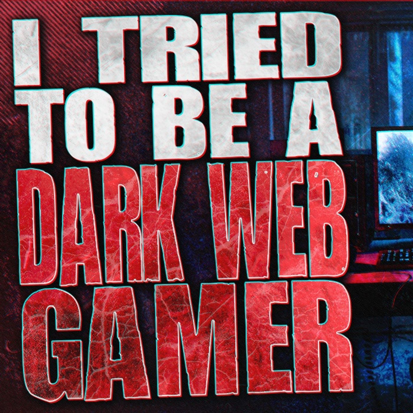 I Tried To Be A Dark Web Gamer. Two Games Was All It Took To Take Me Quit | NOSLEEP Horror Story episode artwork