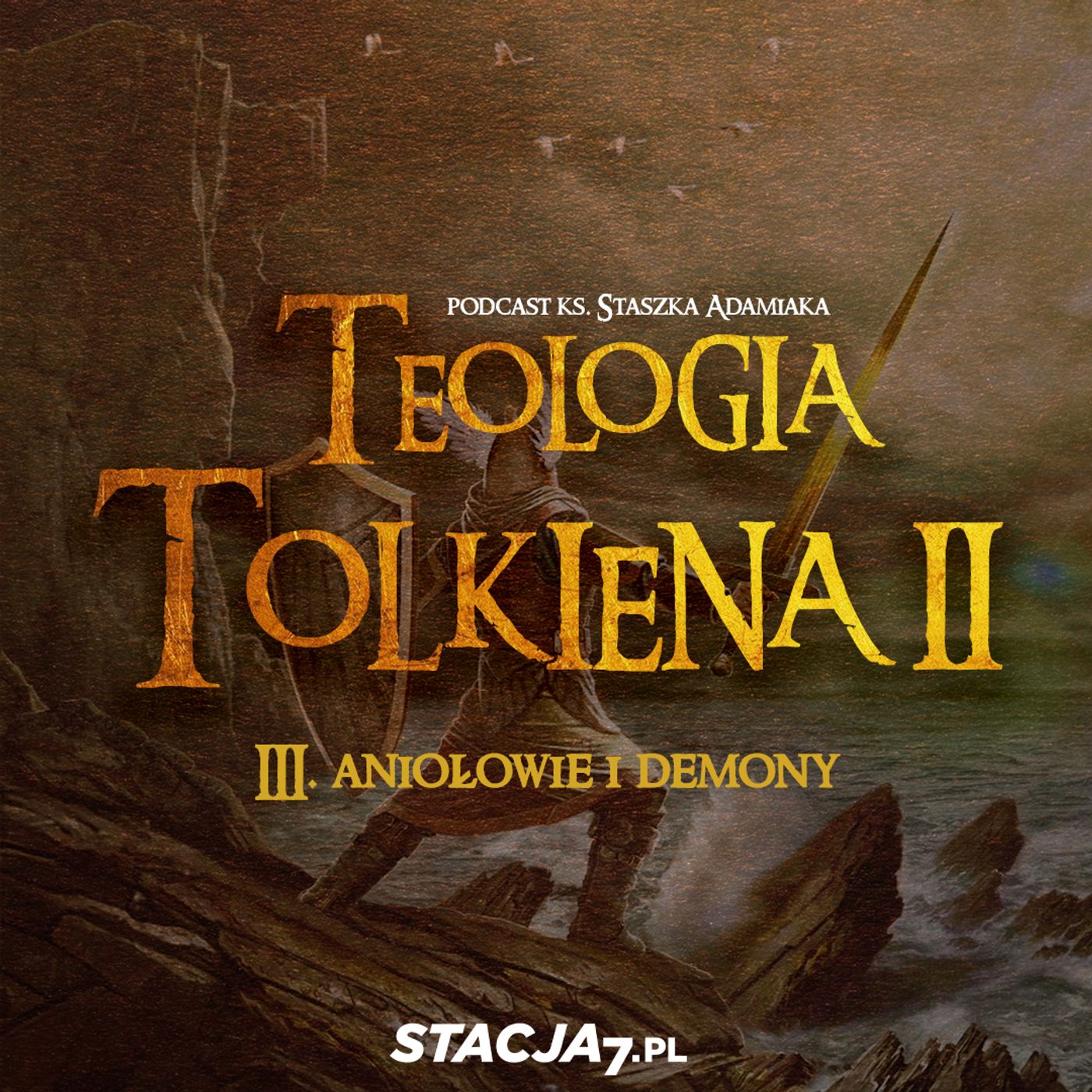 Teologia Tolkiena | ks. Staszek Adamiak