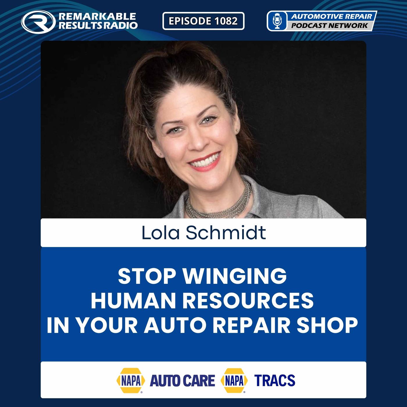 Stop Winging Human Resources in Your Auto Repair Shop [RR 1082] episode artwork