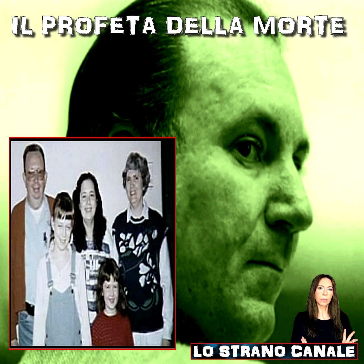 IL PROFETA DELLA MORTE - Jeffrey Lundgren (Lo Strano Canale Podcast)