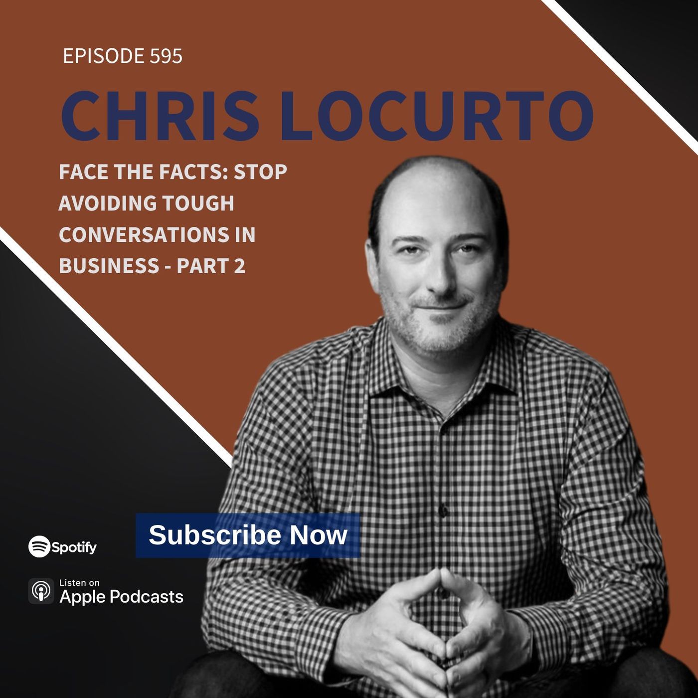 595 | Face the Facts: Stop Avoiding Tough Conversations in Business - Part 2 episode artwork