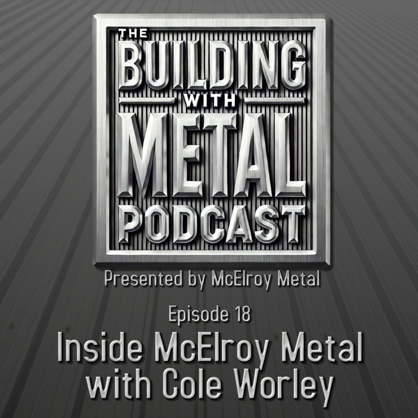 Episode 18 - Cole Worley - Local Marketing For Contractors episode artwork
