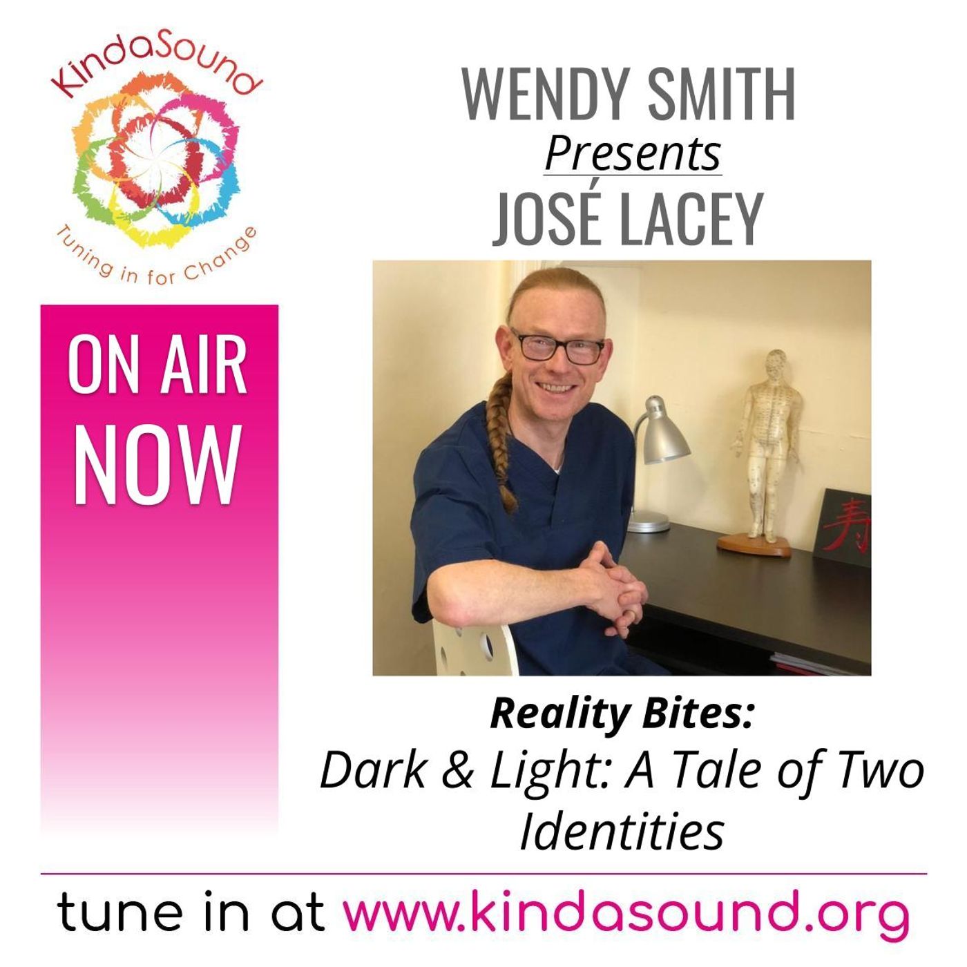 Dark & Light: A Tale of Two Identities | José Lacey on Reality Bites with Wendy Smith