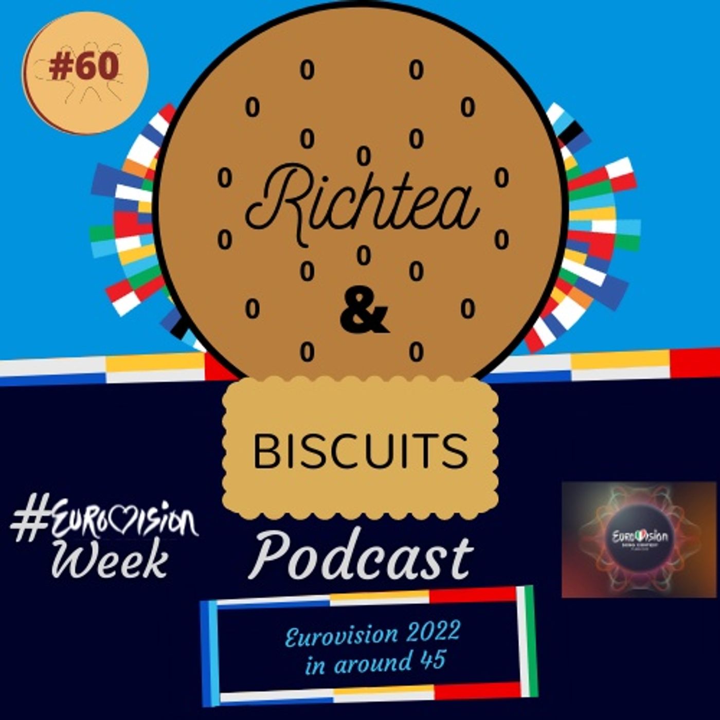 Episode 59 - Eurovision 2022 in around 45 Episode 59 - Eurovision 2022 in around 45