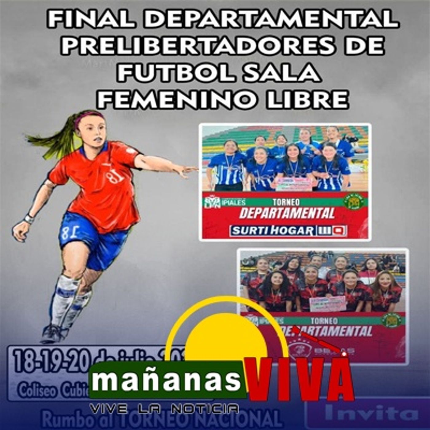 Pdte del Comité municipal de fútbol Ipiales Mauricio Hernández - Final departamental Prelibertadores de fútbol sala femenino libre