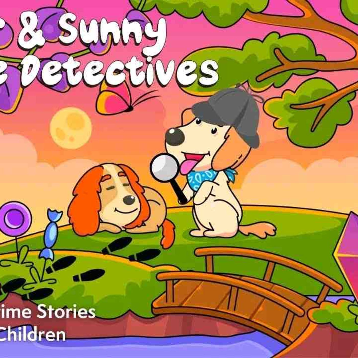 Best Bedtime Stories For Kids I Hector _ Sunny Become Detectives _ Stories to Help Kids Sleep Better episode artwork