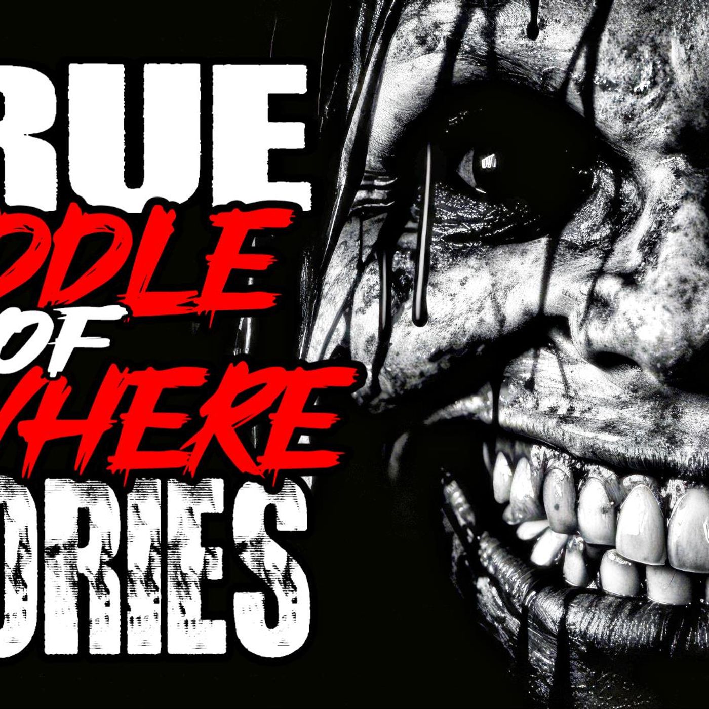 True Middle of Nowhere Horror Stories | Woods, Camping, Hiking episode artwork