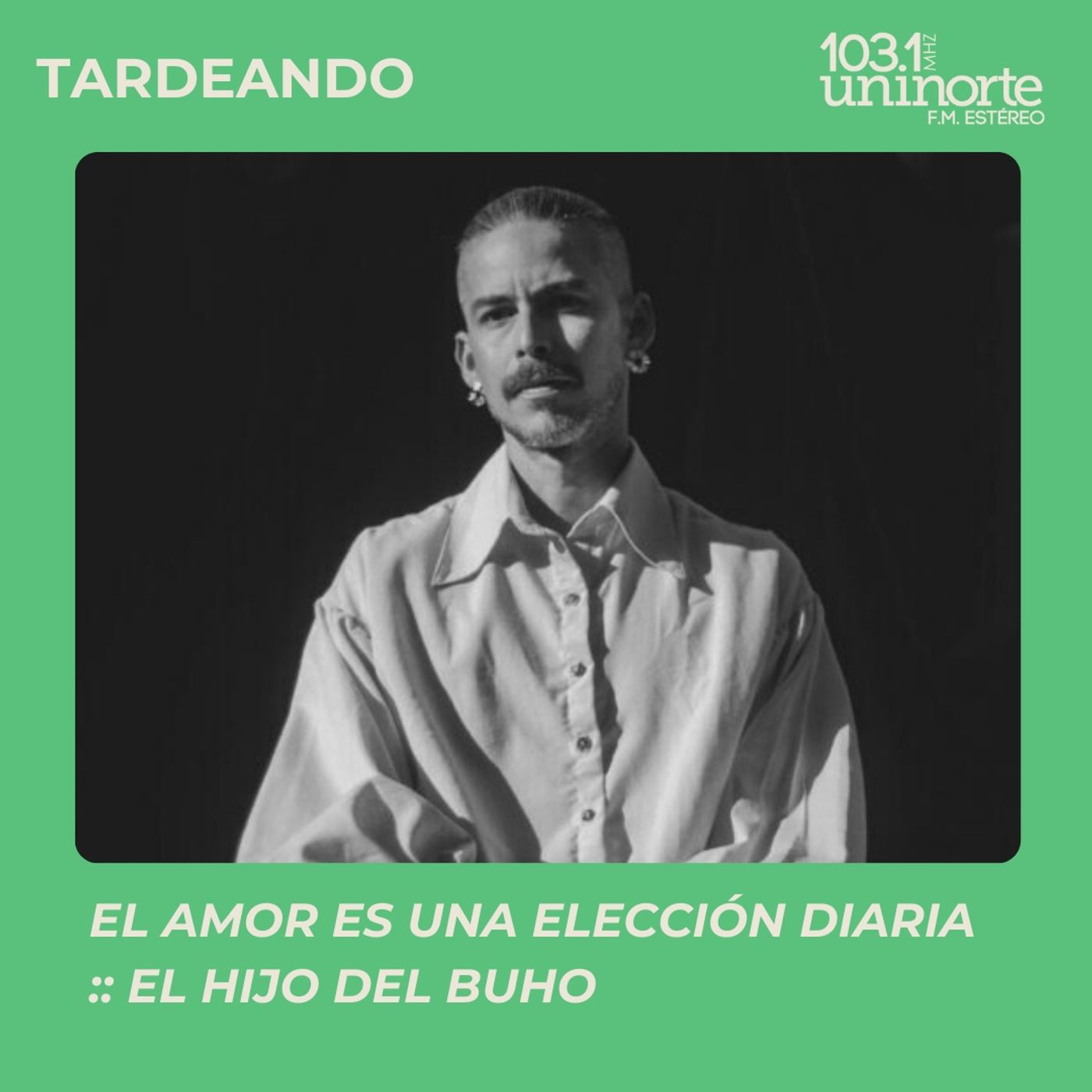 El amor es una elección diaria :: Nuevo sencillo ‘Contigo’ de El hijo del Búho episode artwork