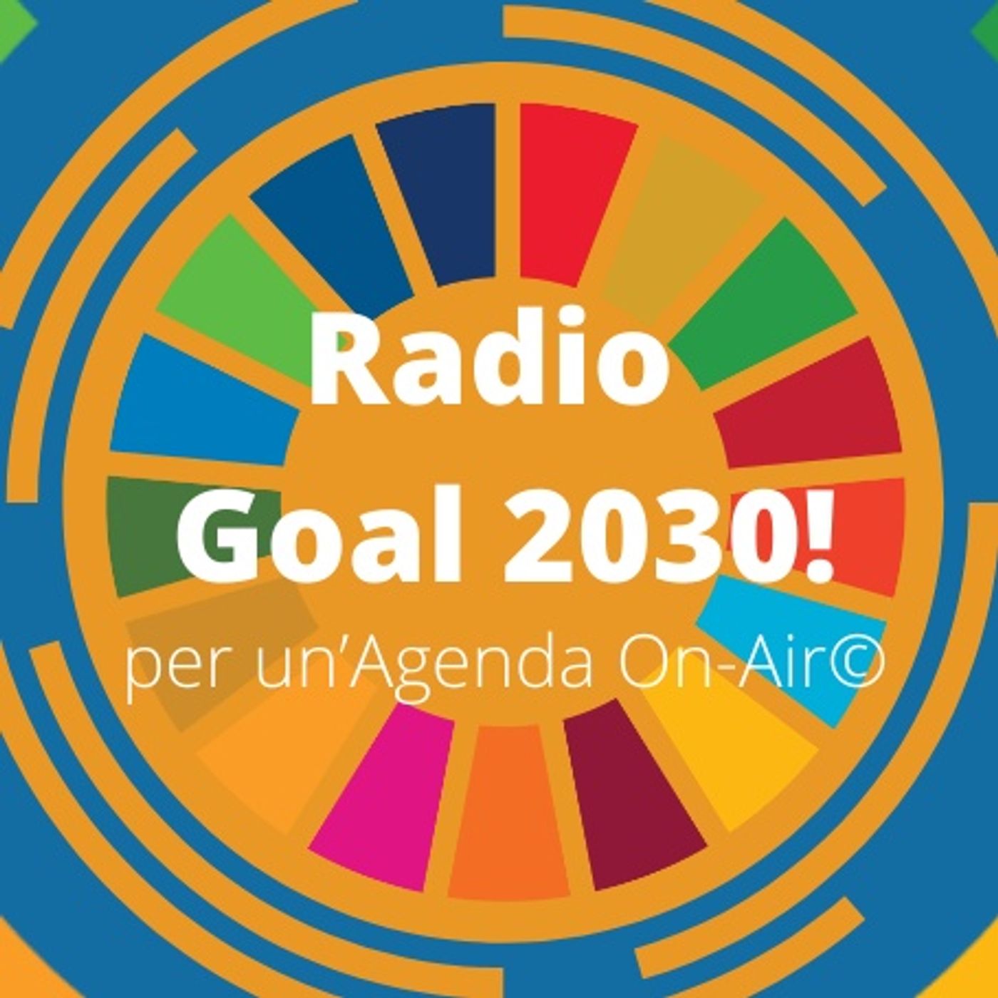 Radio Goal 2030! Per un\'Agenda ON-Air