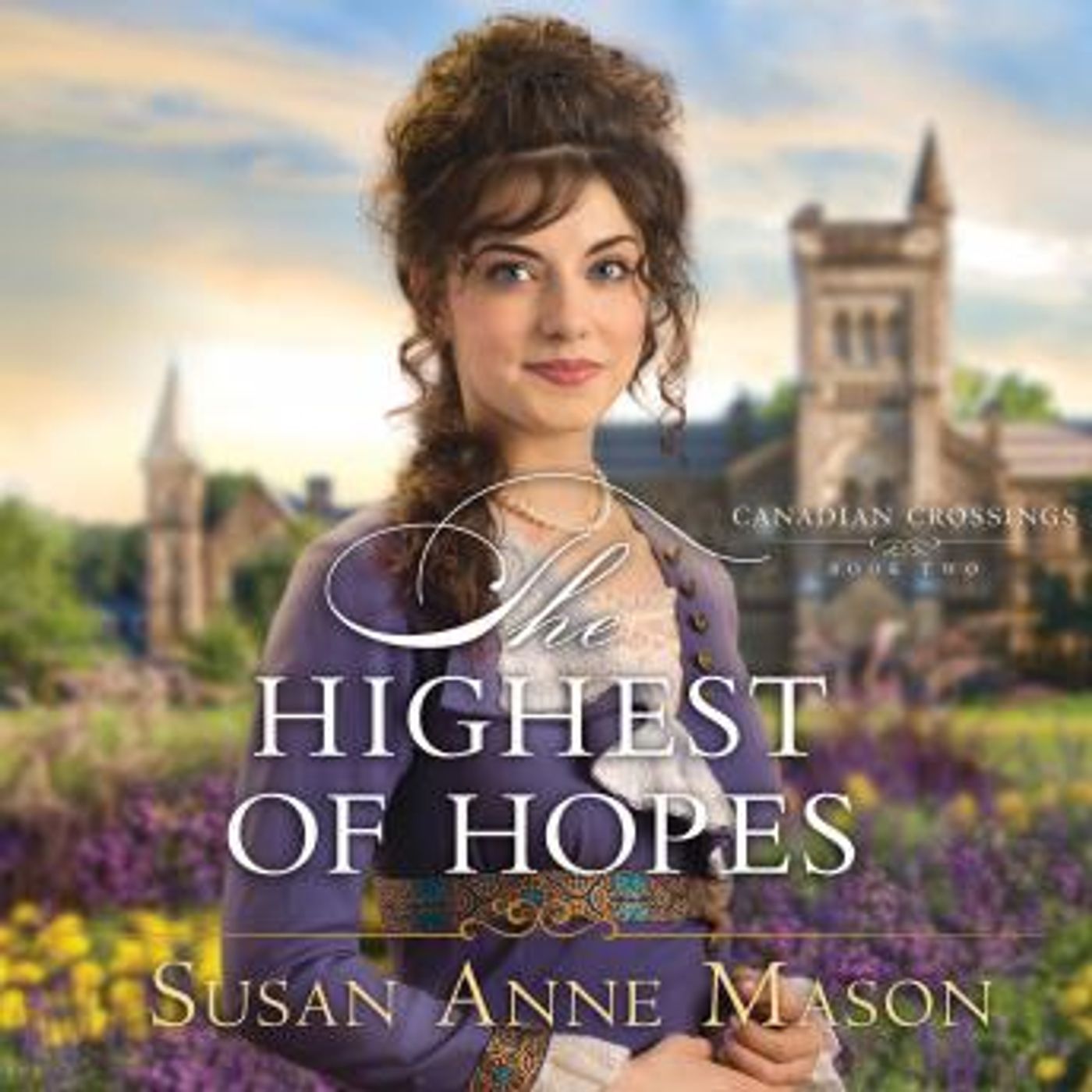 The Highest of Hopes by Susan Anne Mason episode artwork