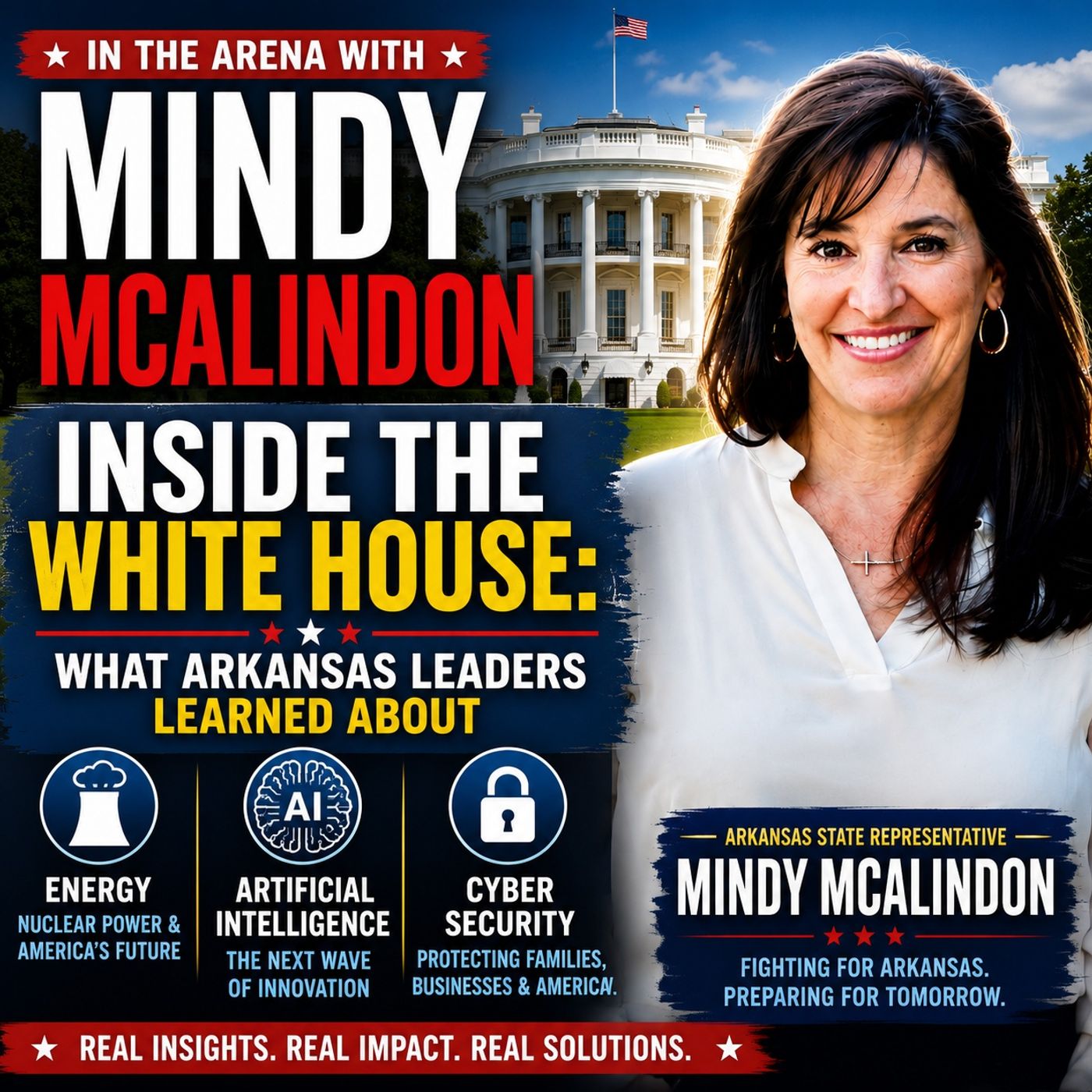 “Inside the White House: What Arkansas Leaders Learned About AI, Energy & National Security”