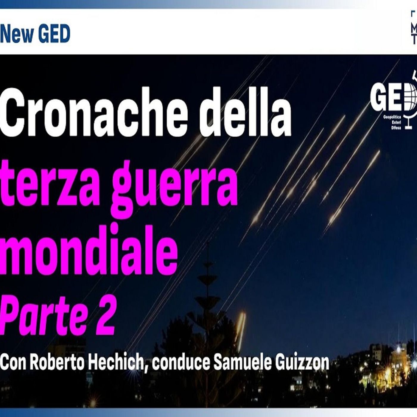 GED - Geopolitica, Esteri e Difesa