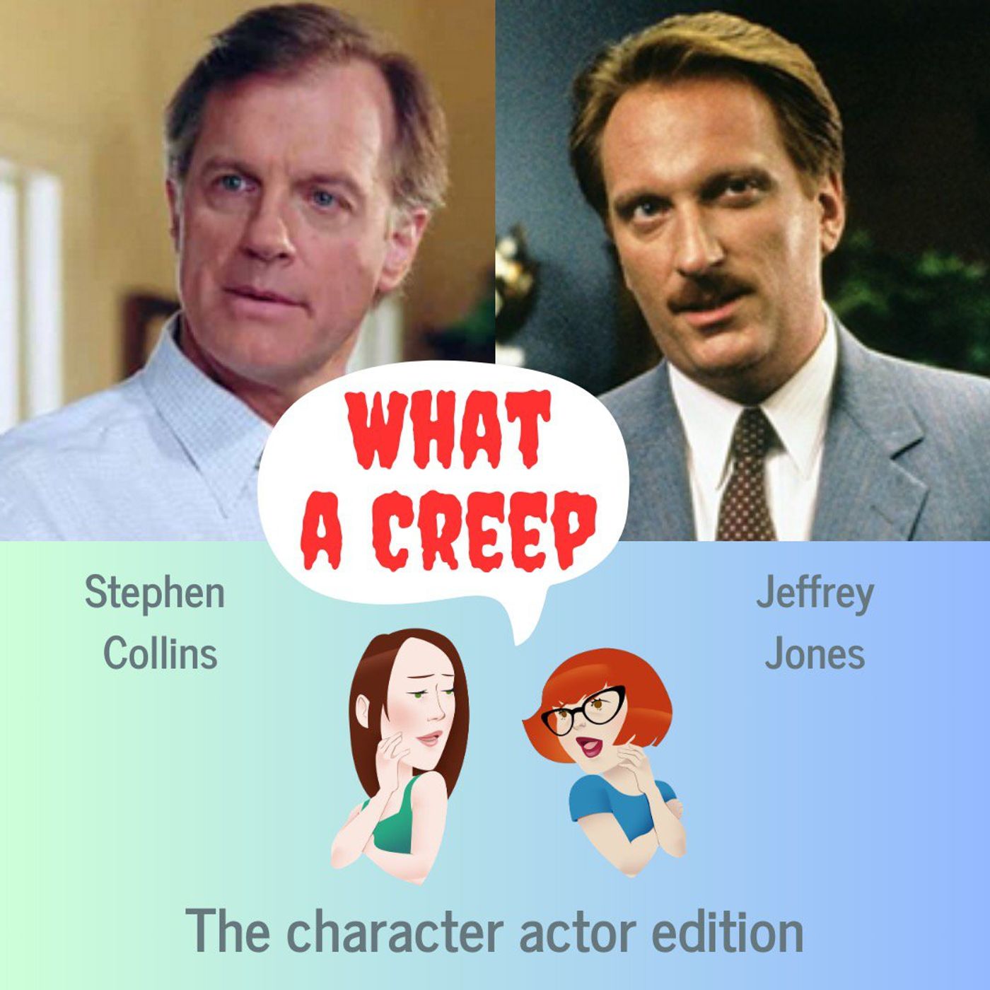 Creepy Character Actors: Stephen Collins & Jeffrey Jones - podcast episode cover