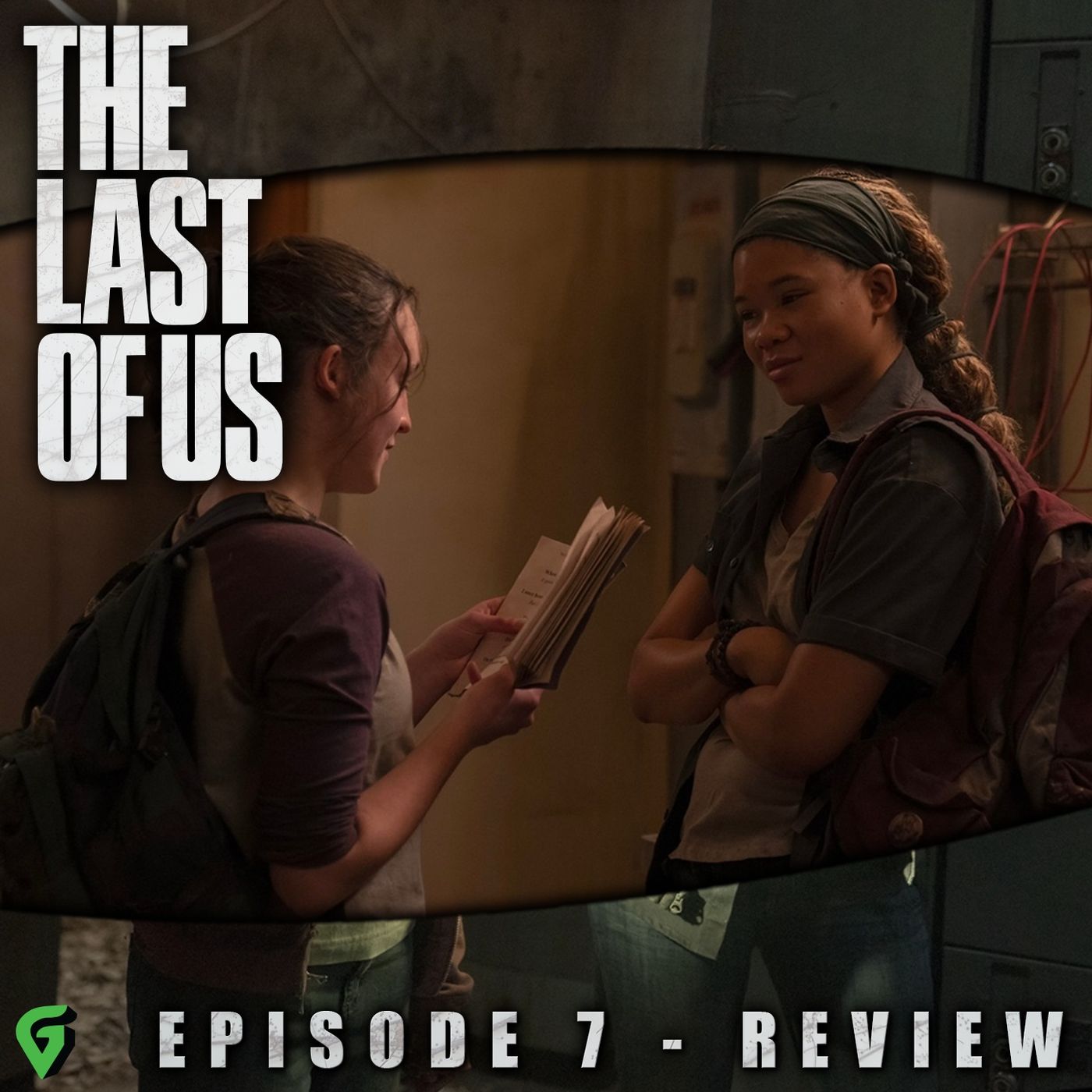 cover of episode Last of Us Episode 7 Spoilers Review