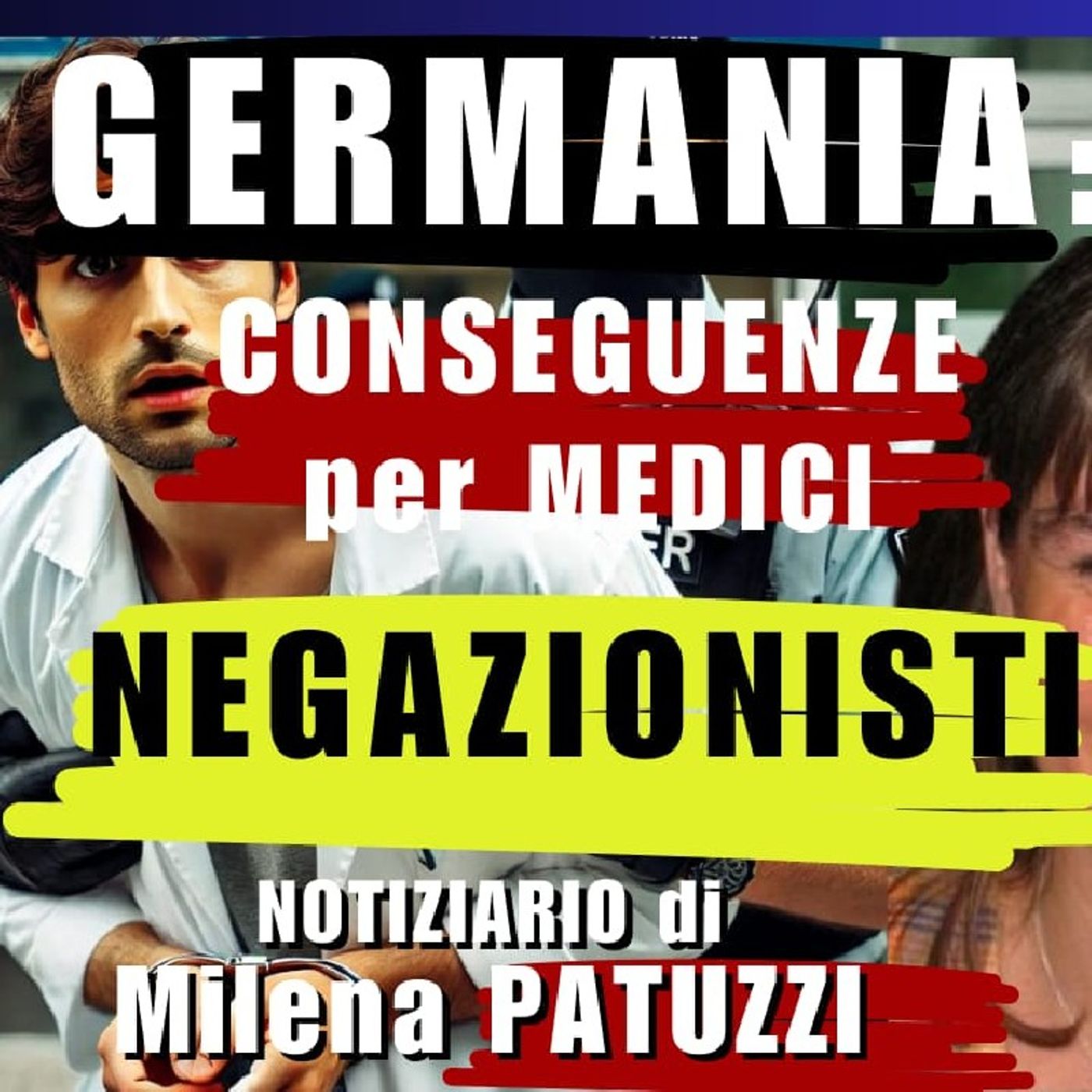 GERMANIA: drammatiche conseguenze per MEDICI NEGAZIONISTI | Notiziario dalla Germania episode artwork