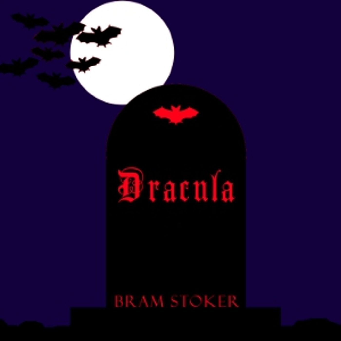 Dracula (version 2 dramatic reading) by Bram Stoker (1847 - 1912)