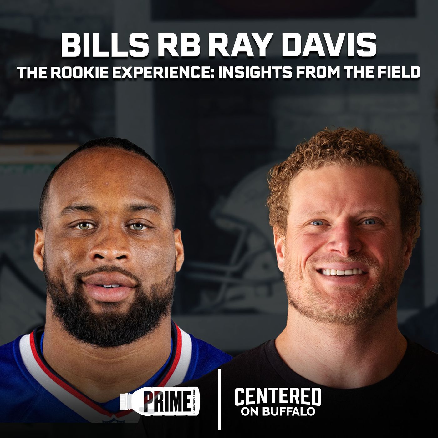 Centered on Buffalo Podcast w/Eric Wood | For Buffalo Bills Fans