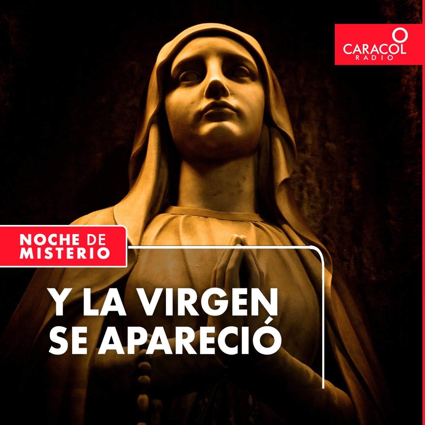 Y la Virgen se apareció