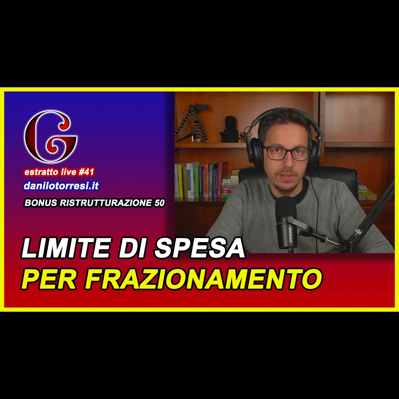 🟡 BONUS RISTRUTTURAZIONE 50 i limiti di spesa per un complesso frazionato? - estratto live #41 episode artwork