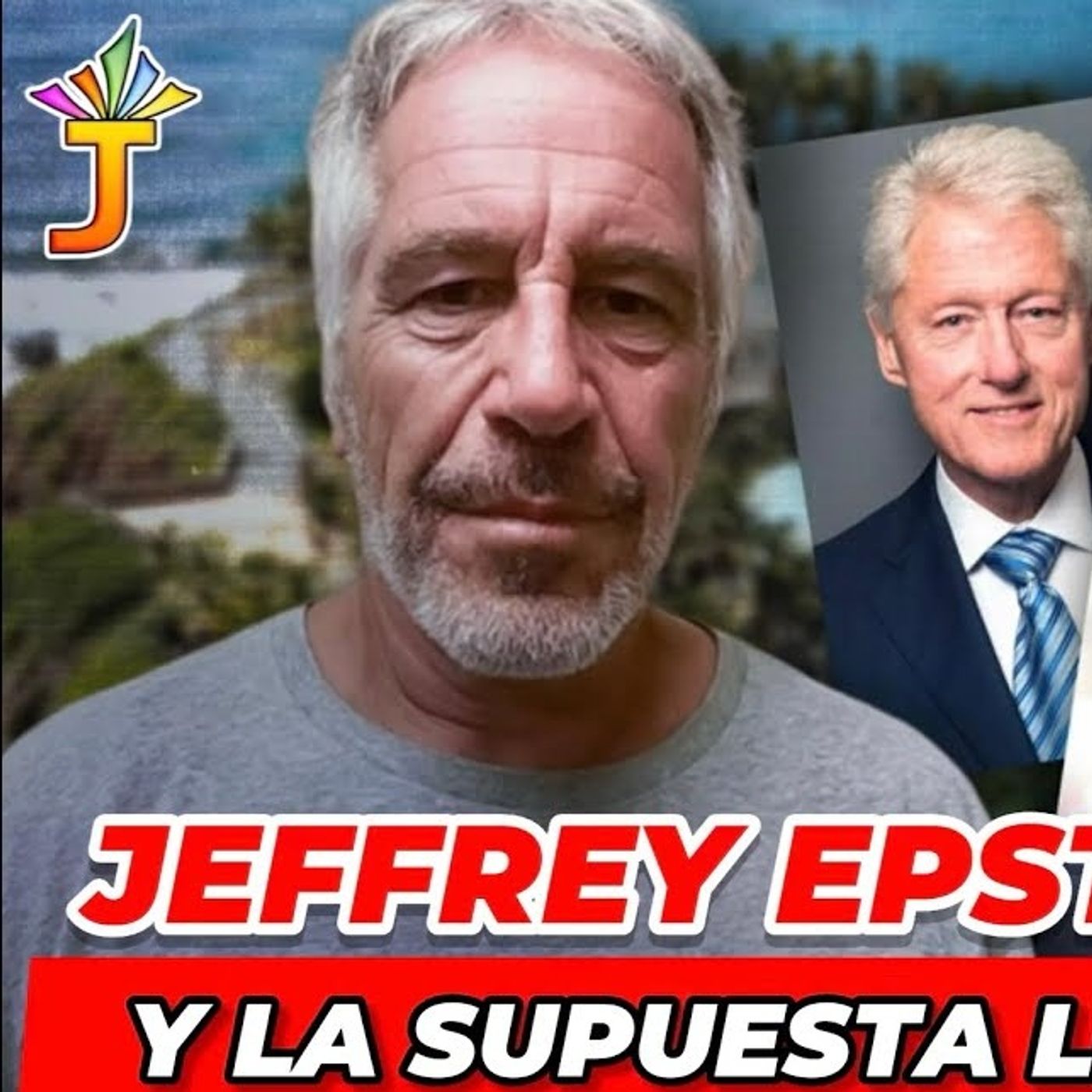 JEFFREY EPSTEIN Y LA SUPUESTA LISTA QUE INVOLUCRA A PERSONALIDADES episode artwork